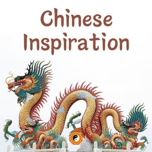 Chinese Inspiration - Chinese Yang Qin Relaxation