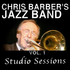 Chris Barber's Jazz Band, Vol. 1: Studio Sessions - Chris Barber's Jazz Band