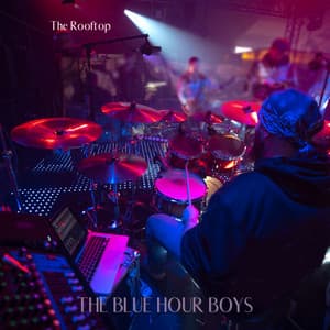The Rooftop - The Blue Hour Boys