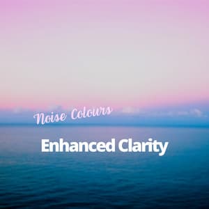 Enhanced Clarity: 432 Hz Awakening - Noise Colours