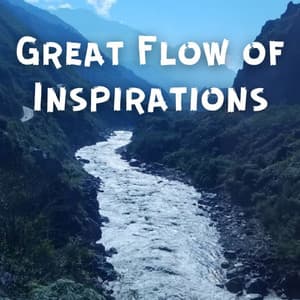Great Flow of Inspirations - Call Of Nature