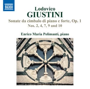 Giustini: Piano Sonatas - Lodovico Giustini