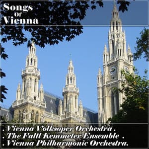 Songs of Vienna - Karl Zeller
