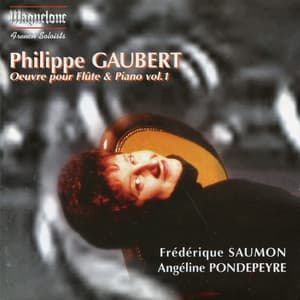 Philippe: Oeuvre pour Flute and Piano, Vol. 1 - Philippe Gaubert