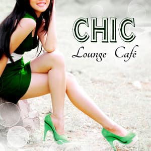 Chic Lounge Café - Mike Stave