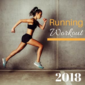 Running Workout 2018 - EDM Upbeat Music World Collection for Warmup Run Cup, Fitness Around the World - Running Songs Workout Music Club