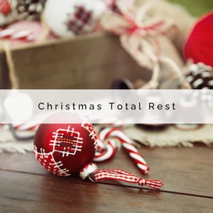 1 Christmas Total Rest - Christmas Songs Remix