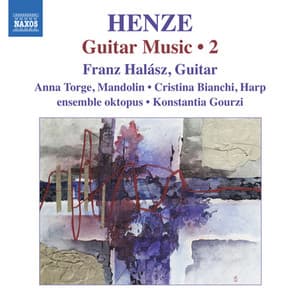 Henze: Guitar Music, Vol. 2 - Hans Werner Henze