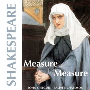 Shakespeare: Measure For Measure - Sir John Gielgud