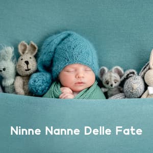 Ninne Nanne Delle Fate: Dolci Melodie Per Bambini E Neonati, Musica Per Accompagnare Al Sonno I Più Piccoli - Canzoncine Per Bambini