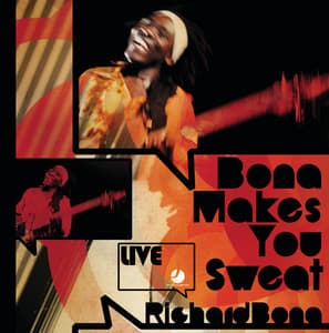 Bona Makes You Sweat - Live - Richard Bona
