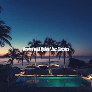 Unwind with Upbeat Jazz Classics - Jazz Bar Italiano