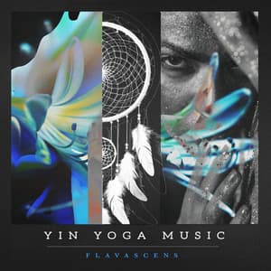Yin Yoga Music - Flavascens