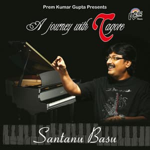 A Journey With Tagore - Santanu Basu
