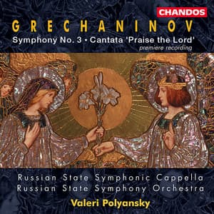 Grechaninov: Symphony No. 3 & Kvalite Boga - Alexander Gretchaninov