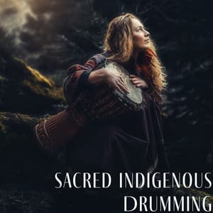 Sacred Indigenous Drumming - Shamanic New Age Maker