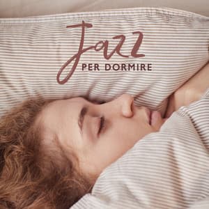 Jazz per dormire: Migliore collezione jazz, relax strumentale - Caffè italiano lounge