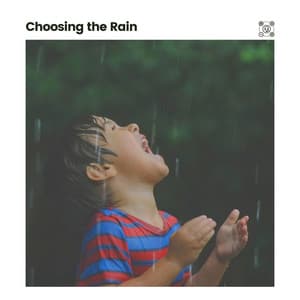 Choosing the Rain - 24H Rain Sounds