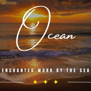 Mystic Ocean Workday: Binaural Mindscapes - Sea Shanty