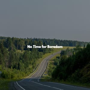 No Time for Boredom - Smooth Jazz All Stars