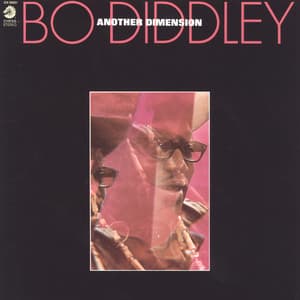 Another Dimension - Bo Diddley
