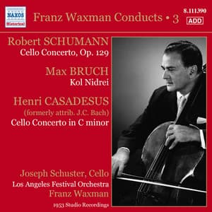 Franz Waxman Conducts, Vol. 3 - Joseph Schuster