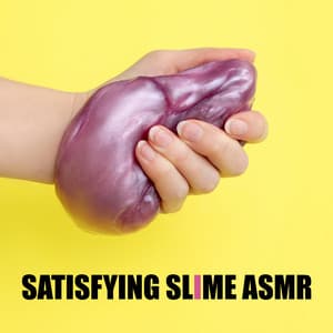 Satisfying Slime ASMR: Relaxing Slime Sounds - ASMR Sounds Clinic