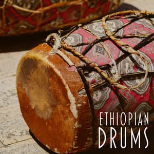 Ethiopian Drums: African Relaxing Drumming - Magic World Music Ensemble