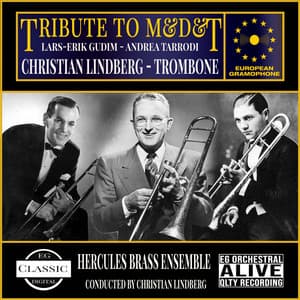 Tribute to M&T&D - Christian Lindberg