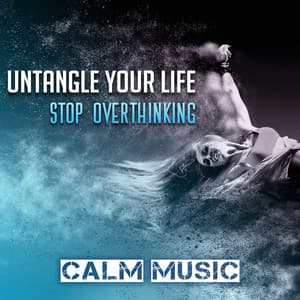 Untangle Your Life - Serenity Music Academy