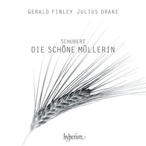 Schubert: Die schöne Müllerin, D. 795 - Franz Schubert