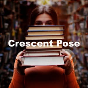 Crescent Pose - Yoga Hatha