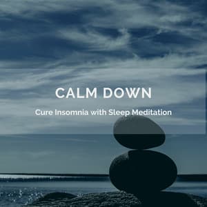 Calm Down and Cure Insomnia with Sleep Meditation - Quarantine Meditation