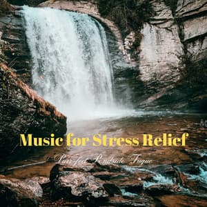 Music for Stress Relief: Purr-fect Pondside Fugue - Calm Stress Relief