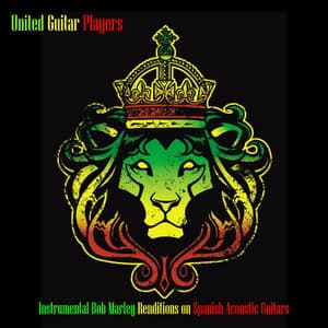 Instrumental Bob Marley Renditions on Spanish Acoustic Guitars: Reggae Legend - United Guitar Players