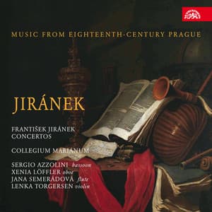 Jiránek: Concertos. Music from 18th Century Prague - Frantisek Jiranek