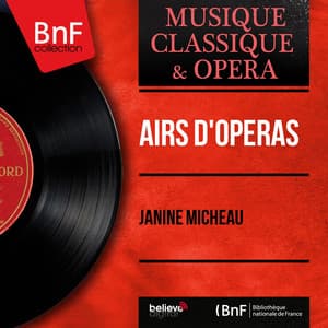 Airs d'opéras - Janine Micheau