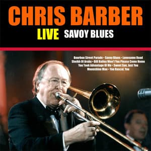 Live - Savoy Blues - Chris Barber