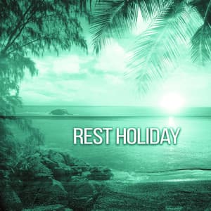 Rest Holiday - Moments on Beach, Swimming in Sea, Sounds Party, Wonderful Live Music - Dance Hits 2015