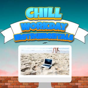 Concentration Focus Workday Music Mix - Chill Workday Instrumentals