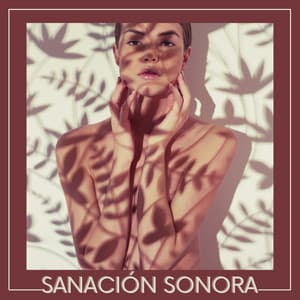 Sanación Sonora: Melodías Curativas para Meditar en el Entorno del Spa - Meditando