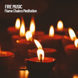 Fire Music: Flame Chakra Meditation - Fireplace Sounds