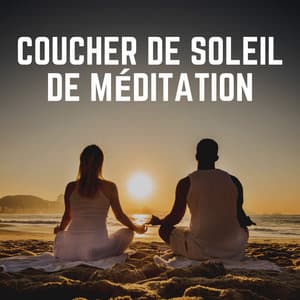 Coucher de Soleil de Méditation - Zen Méditation Académie