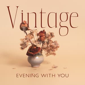 Vintage Evening with You: Piano Jazz for Daydreaming and Falling in Love - Jazz Instrumental Relax Center