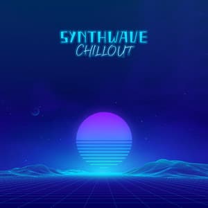 Synthwave Chillout: Gaming and Lounge Relaxation - Chillout Lounge Relax