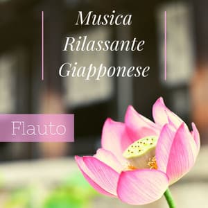 Musica rilassante giapponese flauto: Antico Giappone, musica strumentale zen di rilassamento wellness - Musica Asiatica Relax