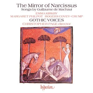 The Mirror of Narcissus: Songs by Guillaume de Machaut - Guillaume de Machaut