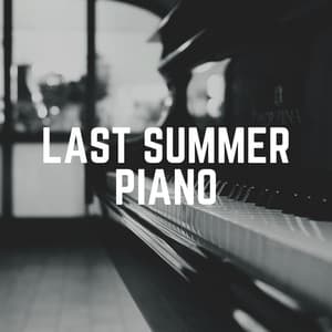 Last Summer Piano - Piano Time