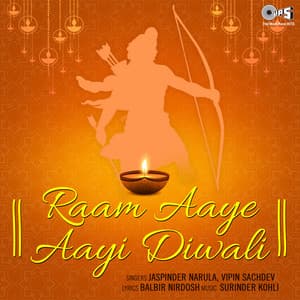Raam Aaye Aayi Diwali - Jaspinder Narula
