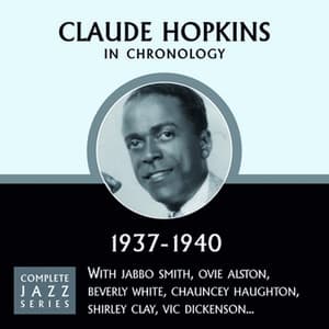 Complete Jazz Series 1937 - 1940 - Claude Hopkins